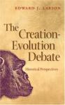 Larson: The Creation-Evolution Debate
