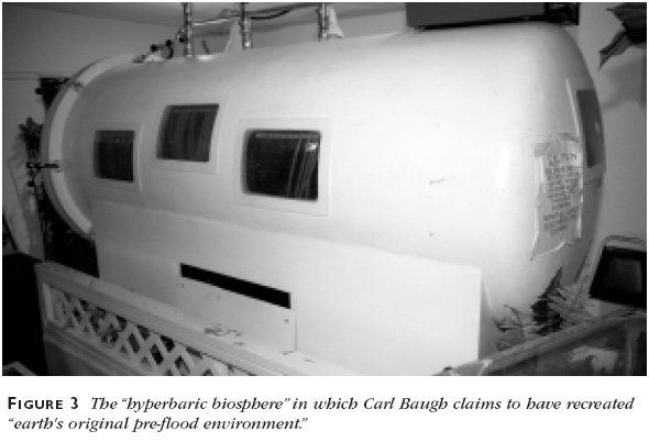 Figure 3: The hyperbaric biosphere in which Carl Baugh claims to have recreated earth's original pre-flood environment.