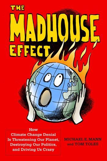 The Madhouse Effect cover