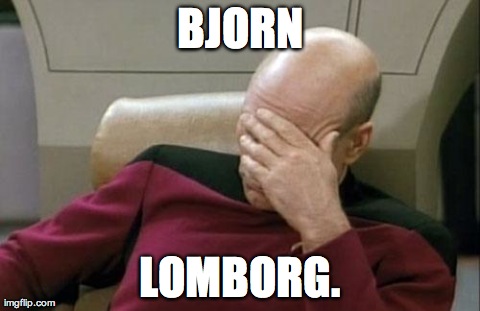 picard facepalms bjorn lomborg