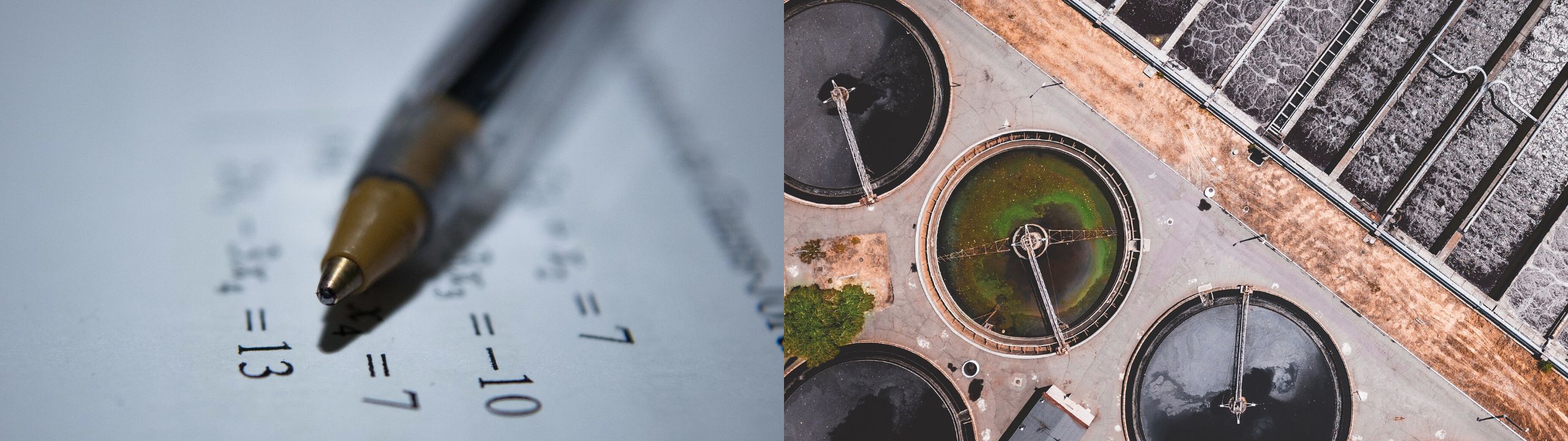 Math problem and an overhead shot of a sewage treatement facility