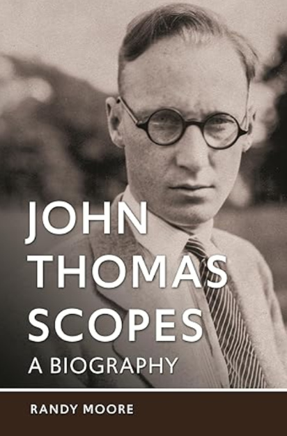 The cover of John Thomas Scopes: A Biography.