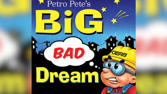 Petro Pete's Big Bad Dream book cover.