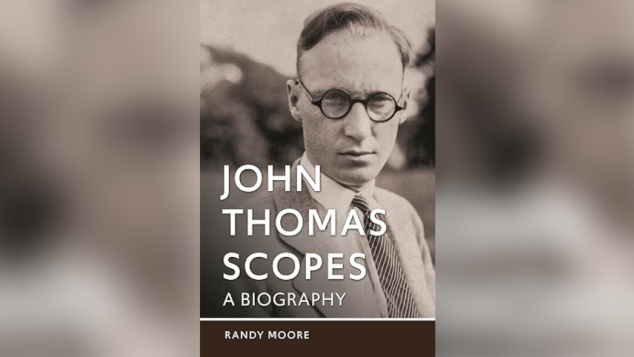 The book cover of John Thomas Scopes: A Biography.
