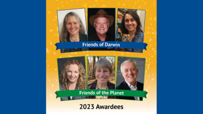 Friend of Darwin and Friend of the Planet awardees.