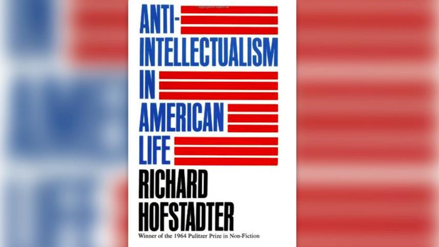 Anti-Intellectualism in American Life book cover